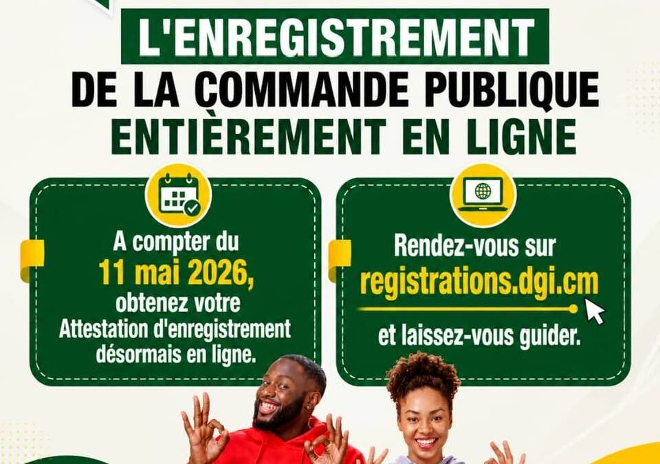 Enregistrement de la commande publique: la DGI lance registrations.dgi.cm pour remplacer Harmony